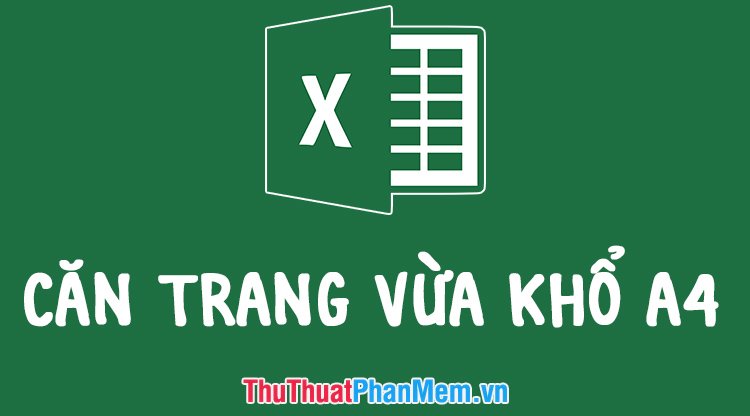Căn trang vừa khổ A4