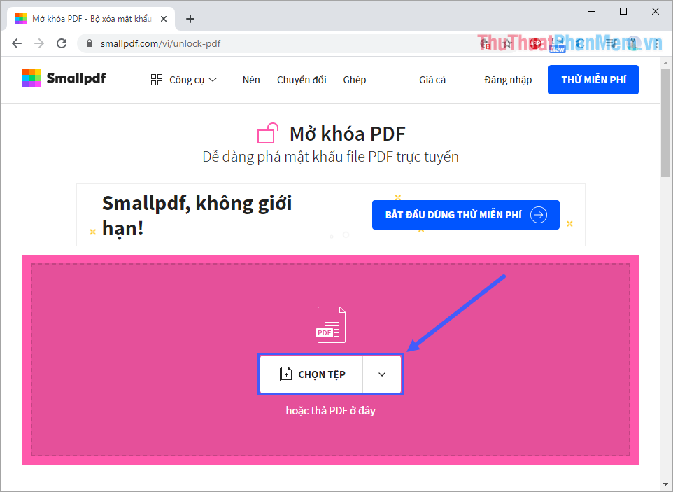 Nhấn Chọn tệp để tải file PDF cần xóa mật khẩu lên