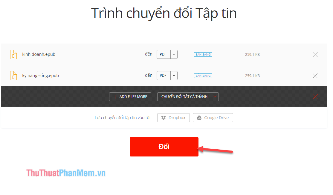 Nhấn nút Đổi để quá trình chuyển đổi bắt đầu